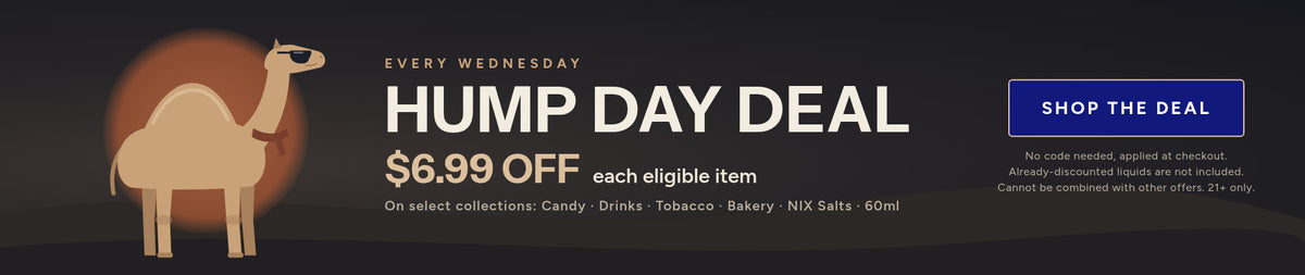 Hump Day Deal every Wednesday: $6.99 off each eligible item on select collections. Already-discounted liquids not included. 21+ only.