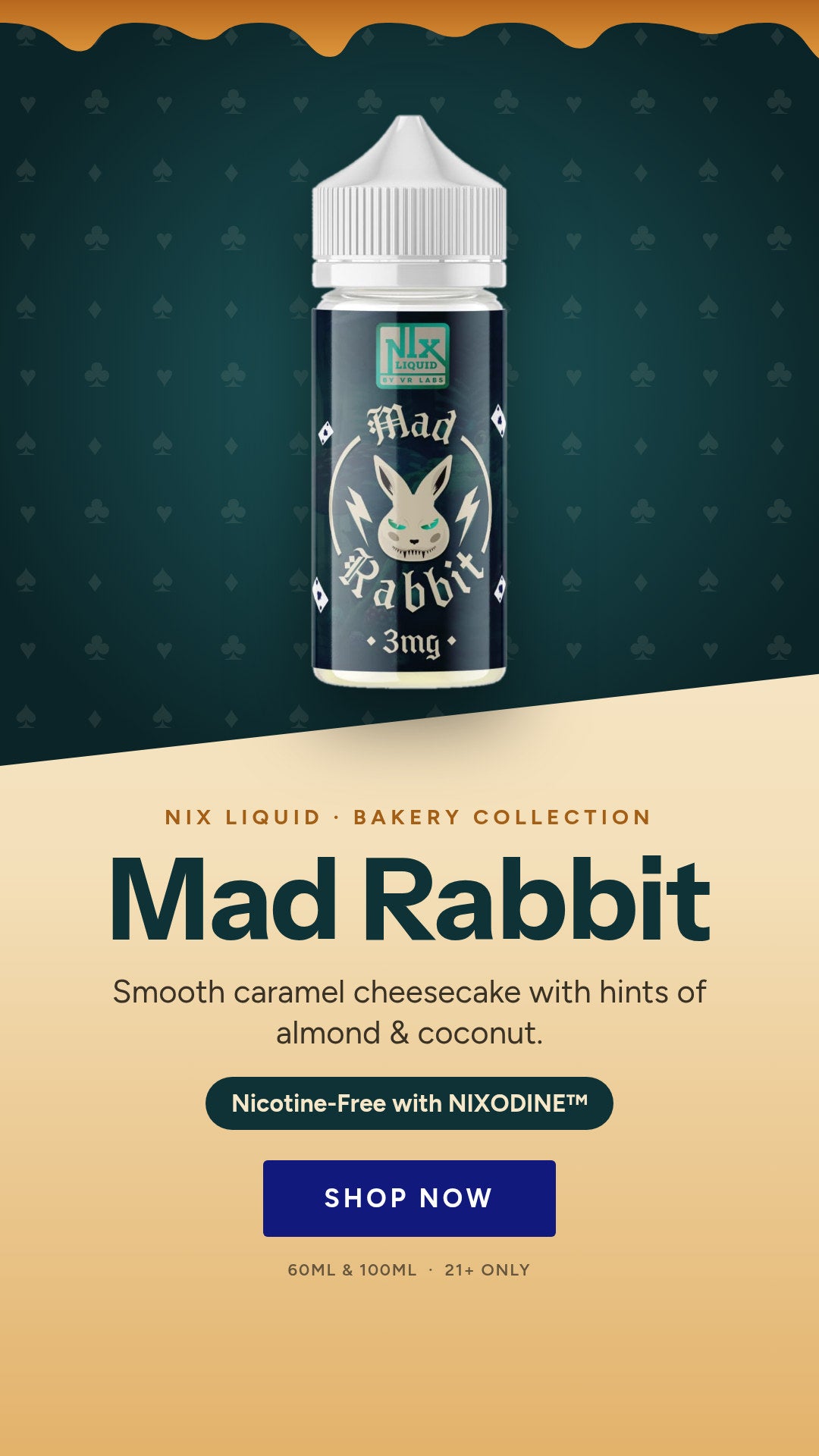 Mad Rabbit nicotine-free caramel cheesecake e-liquid with NIXODINE